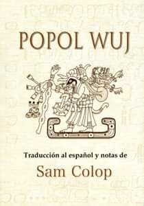portada libro popol wuj de Sam Colop